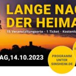 Lange Nacht der Heimat – Stadt Sinsheim sagt Veranstaltung aufgrund sehr geringer Ticketnachfrage ab