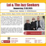 … noch ganz schnell und aktuell – heute um 19.30 Uhr im Rathaus – Foyer Wiesloch – LUI & DIE JA...