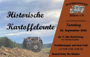 Dreschgemeinschaft Dühren e.V. lädt ein zur Kartoffelernte live!